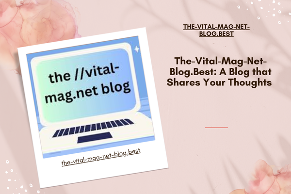 the-vital-mag-net-blog