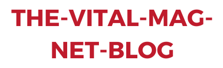 the-vital-mag-net-blog