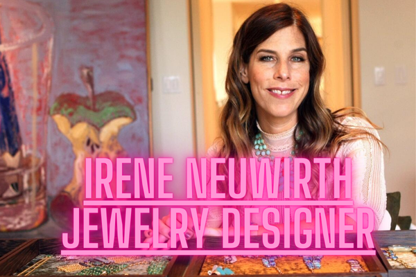 Irene Neuwirth Jewelry Designer